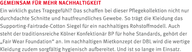 GEMEINSAM F R MEHR NACHHALTIGKEIT Ein wirklich gutes Tragegef hl? Das schaffen bei dieser Pflegekollektion nicht nur ...