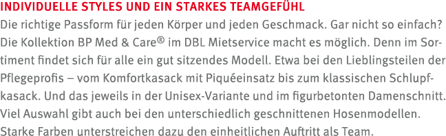 INDIVIDUELLE STYLES UND EIN STARKES TEAMGEF HL Die richtige Passform f r jeden K rper und jeden Geschmack. Gar nicht ...