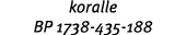 koralle BP 1738 435 188