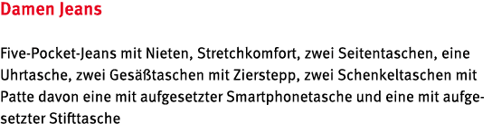 Damen Jeans Five Pocket Jeans mit Nieten, Stretchkomfort, zwei Seitentaschen, eine Uhrtasche, zwei Ges taschen mit Z...