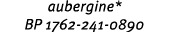 aubergine* BP 1762 241 0890