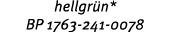 hellgr n* BP 1763 241 0078