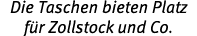 Die Taschen bieten Platz f r Zollstock und Co.