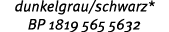 dunkelgrau/schwarz* BP 1819 565 5632