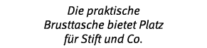 Die praktische Brusttasche bietet Platz f r Stift und Co 