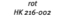 rot HK 216-002 