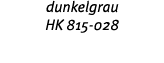 dunkelgrau HK 815-028 