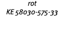 rot KE 58030-575-33 