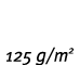 125 g m2