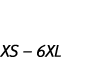 XS   6XL
