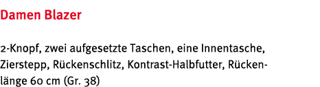 Damen Blazer 2-Knopf, zwei aufgesetzte Taschen, eine Innentasche, Zierstepp, R ckenschlitz, Kontrast-Halbfutter, R ck   