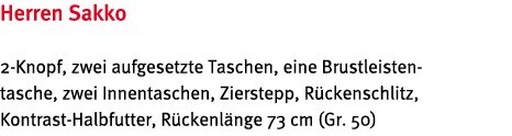 Herren Sakko 2-Knopf, zwei aufgesetzte Taschen, eine Brustleisten- tasche, zwei Innentaschen, Zierstepp, R ckenschlit   