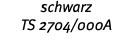 schwarz TS 2704 000A 