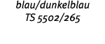 blau dunkelblau TS 5502 265 