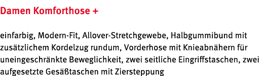 Damen Komforthose + einfarbig, Modern Fit, Allover Stretchgewebe, Halbgummibund mit zus tzlichem Kordelzug rundum, Vo...