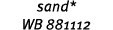 sand* WB 881112