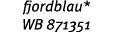 fjordblau* WB 871351