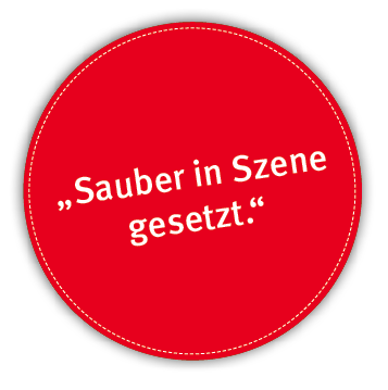  Sauber in Szene gesetzt 