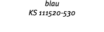 blau KS 111520-530 