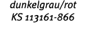 dunkelgrau rot KS 113161-866 