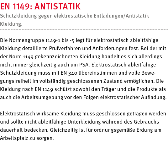 EN 1149: Antistatik Schutzkleidung gegen elektrostatische Entladungen Antistatik- Kleidung   Die Normengruppe 1149-1    