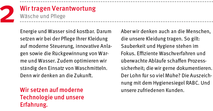 Energie und Wasser sind kostbar  Darum setzen wir bei der Pflege Ihrer Kleidung auf moderne Steuerung, innovative Anl   