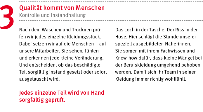 Nach dem Waschen und Trocknen pr fen wir jedes einzelne Kleidungsst ck  Dabei setzen wir auf die Menschen   auf unser   