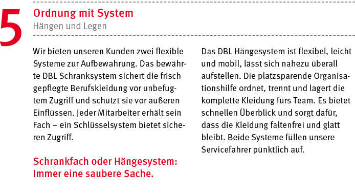 Wir bieten unseren Kunden zwei flexible Systeme zur Aufbewahrung  Das bew hrte DBL Schranksystem sichert die frisch g   
