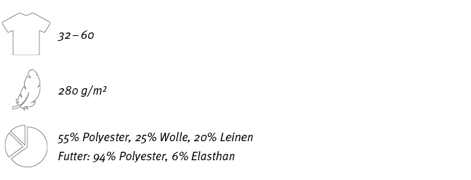 ￼,32 – 60,,￼,280 g/m²,￼,55% Polyester, 25% Wolle, 20% Leinen Futter: 94% Polyester, 6% Elasthan