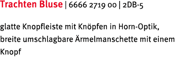 Trachten Bluse | 6666 2719 00 | 2DB 5 glatte Knopfleiste mit Kn pfen in Horn Optik, breite umschlagbare rmelmanschet...