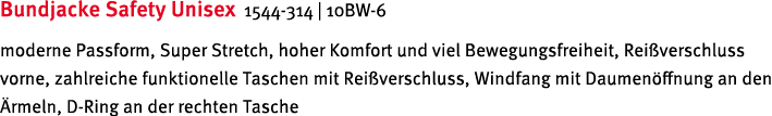 Bundjacke Safety Unisex 1544-314   10BW-6 moderne Passform, Super Stretch, hoher Komfort und viel Bewegungsfreiheit,    
