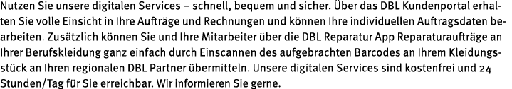 Nutzen Sie unsere digitalen Services   schnell, bequem und sicher  Über das DBL Kundenportal erhalten Sie volle Einsi   