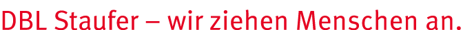DBL Staufer   wir ziehen Menschen an  