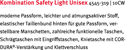 Kombination Safety Light Unisex 4545-319   10CW moderne Passform, leichter und atmungsaktiver Stoff, elastischer Tail   