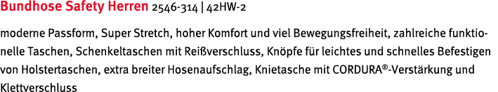 Bundhose Safety Herren 2546-314   42HW-2 moderne Passform, Super Stretch, hoher Komfort und viel Bewegungsfreiheit, z   